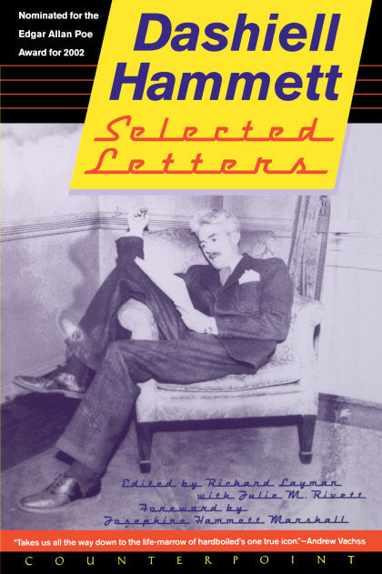Selected Letters of Dashiell Hammett: 1921-1960