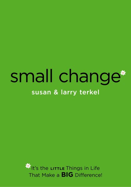 Small Change