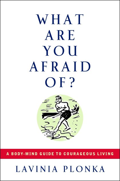 What Are You Afraid Of?