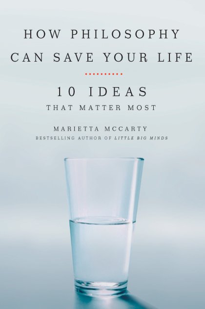 How Philosophy Can Save Your Life