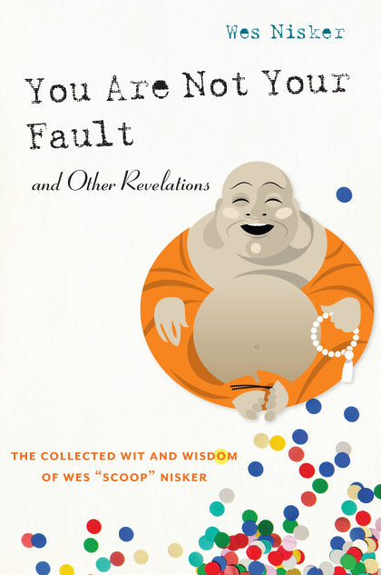 You Are Not Your Fault and Other Revelations