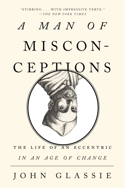 A Man of Misconceptions