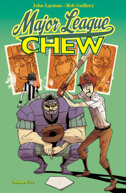 CHEW VOL. 5: MAJOR LEAGUE CHEW