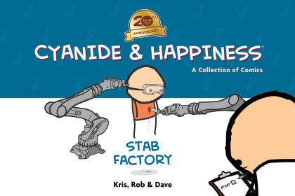 Cyanide & Happiness: Stab Factory