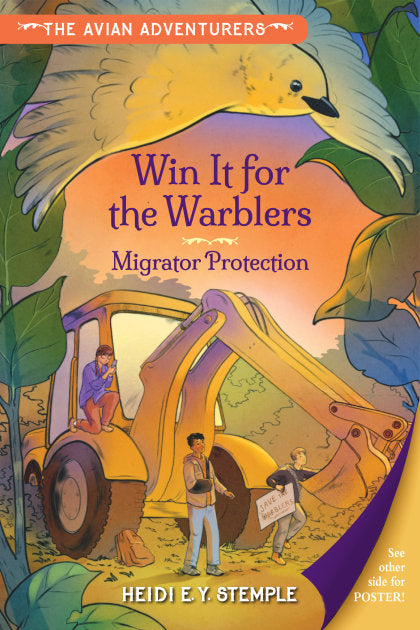 The Avian Adventurers #2: Win It for the Warblers