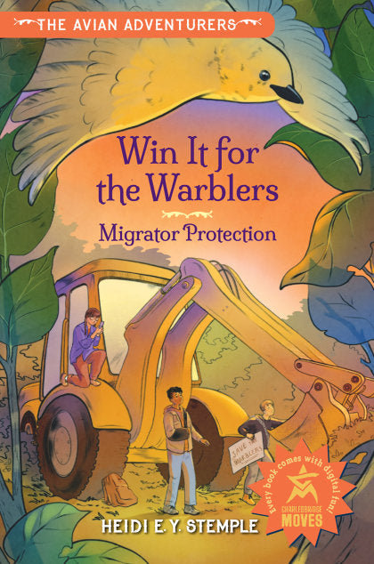 The Avian Adventurers #2: Win It for the Warblers