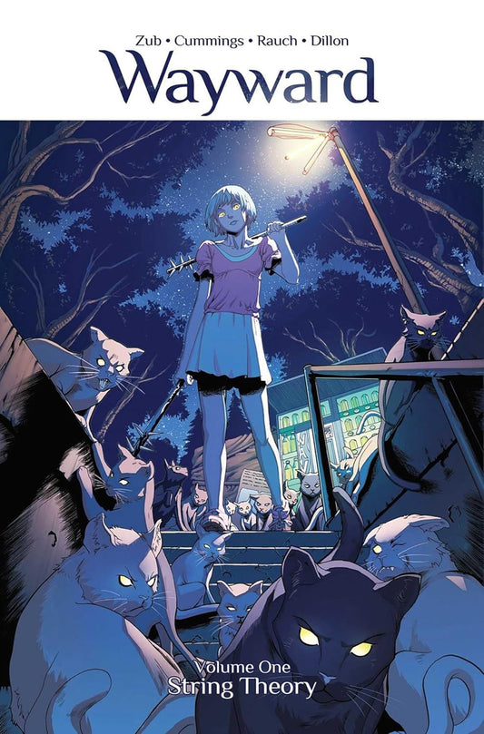 WAYWARD VOL. 1: STRING THEORY