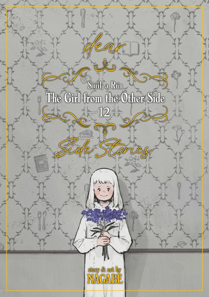 The Girl From the Other Side: Siúil, a Rún Vol. 12 - [dear.] Side Stories