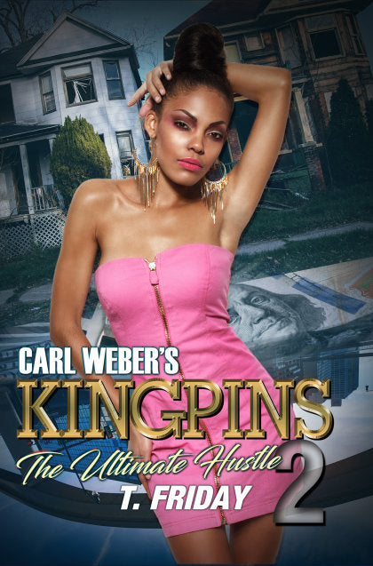 Carl Weber's Kingpins: The Ultimate Hustle