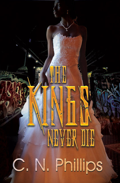 Kings Never Die