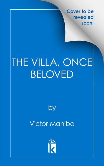 The Villa, Once Beloved