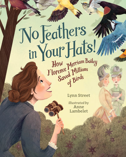 No Feathers in Your Hats!