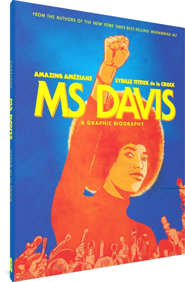 MS DAVIS A GRAPHIC BIOGRAPHY
