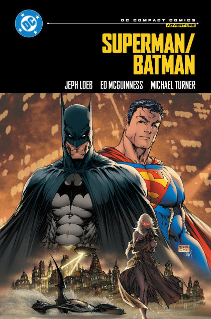 Superman/Batman: Public Enemies DC Compact Comics Edition