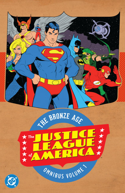 Justice League of America: The Bronze Age Omnibus Vol. 1