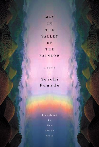 May In The Valley Of The Rainbow