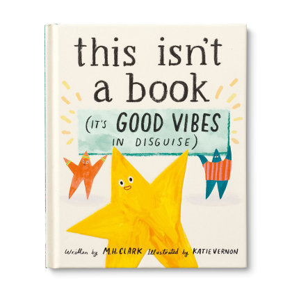 This Isn't a Book (It's Good Vibes in Disguise)