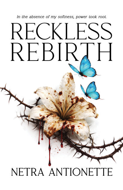 Reckless Rebirth