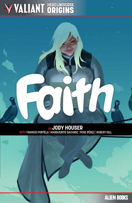 Valiant Hero Universe Origins: Faith