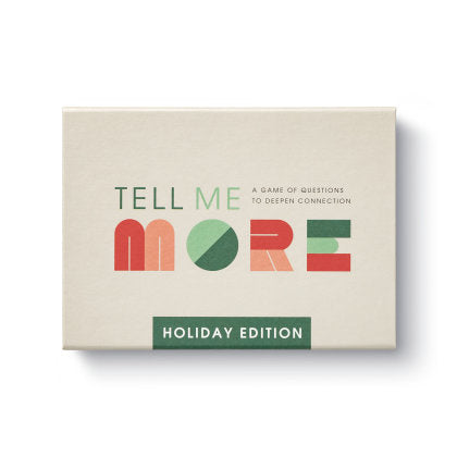 Tell Me More: Holiday Edition