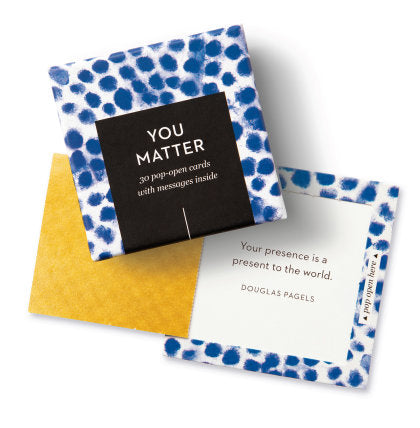 ThoughtFulls: You Matter