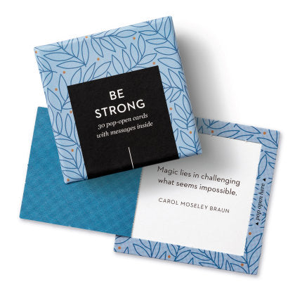 ThoughtFulls: Be Strong
