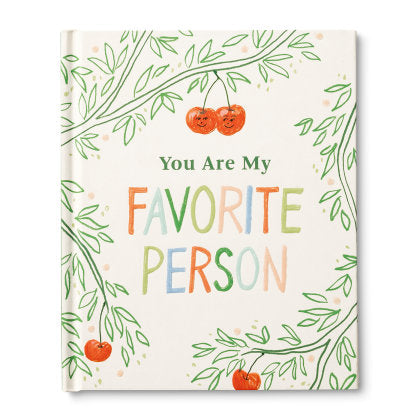 You Are My Favorite Person
