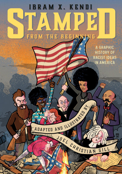 Stamped from the Beginning [Graphic Edition]