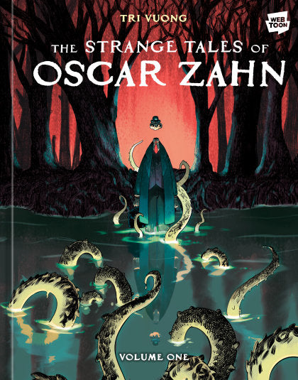 The Strange Tales of Oscar Zahn: Volume 1 [A Horror Graphic Novel]