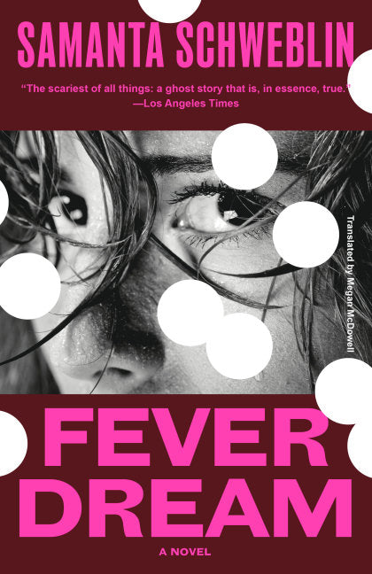 Fever Dream