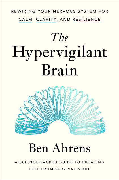 The Hypervigilant Brain