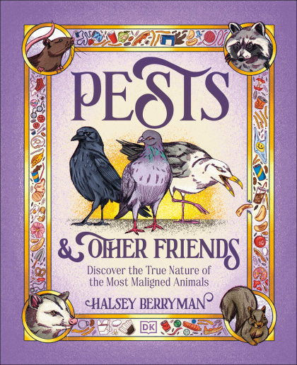 Pests & Other Friends