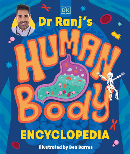 Dr Ranj's Human Body Encyclopedia