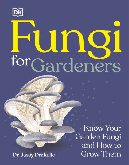 Fungi for Gardeners