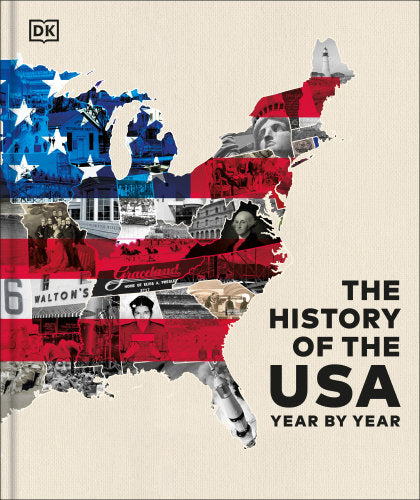 The History of the USA Year by Year