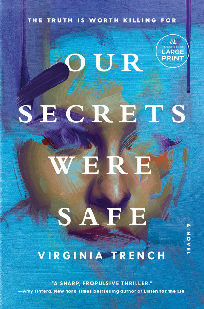 Our Secrets Were Safe