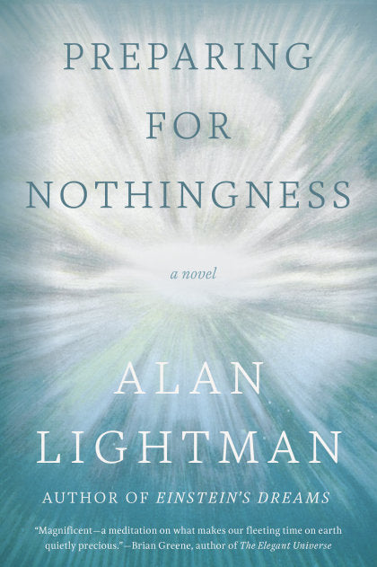 Preparing for Nothingness