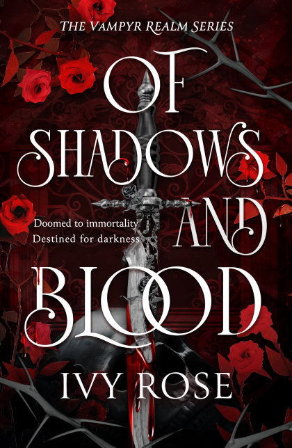 Of Shadows and Blood