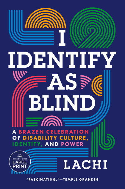 I Identify as Blind