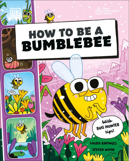 How to be a Bumblebee