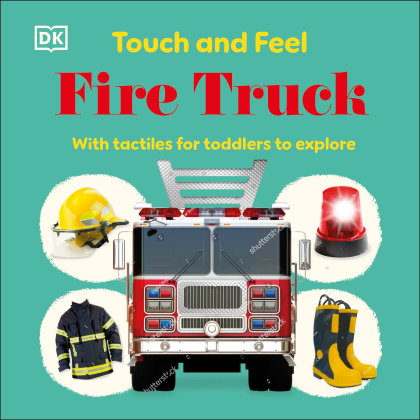 Touch and Feel Fire Truck