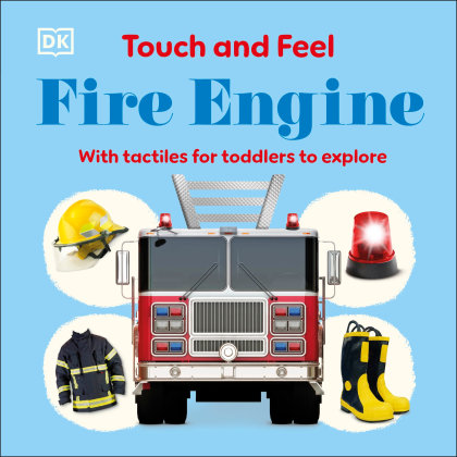 Touch and Feel Fire Truck