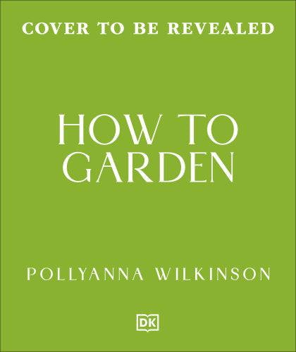 How to Garden