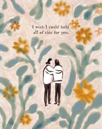 Love Muchly Greeting Cards: Tough Times - I wish I could hold all of this (Pack of 6)
