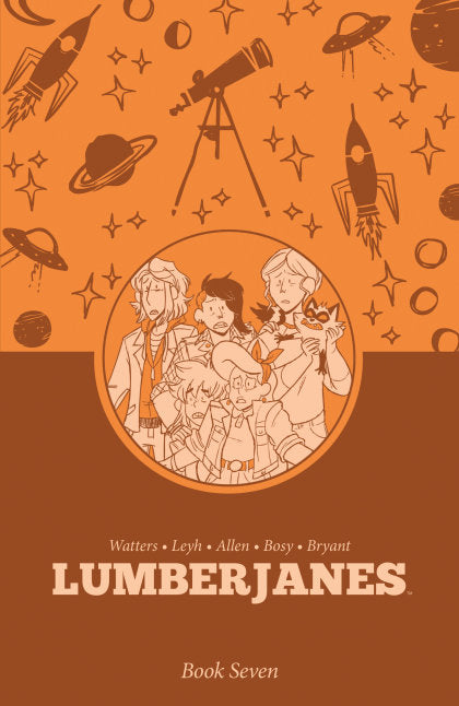 Lumberjanes Book Seven