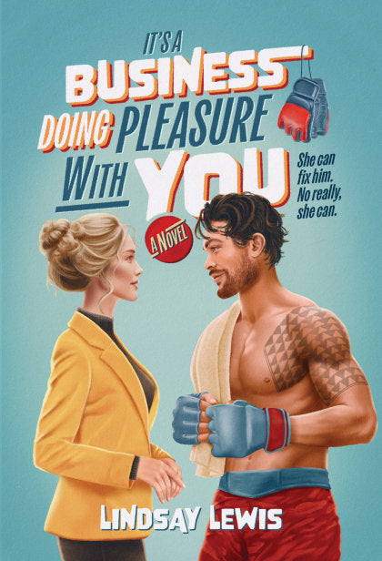 It's a Business Doing Pleasure With You