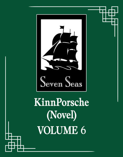 KinnPorsche (Novel) Vol. 6: VegasPete Story