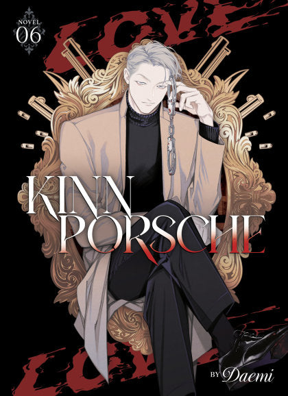 KinnPorsche (Novel) Vol. 6: VegasPete Story