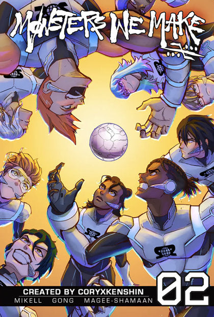 Monsters We Make, Vol. 2